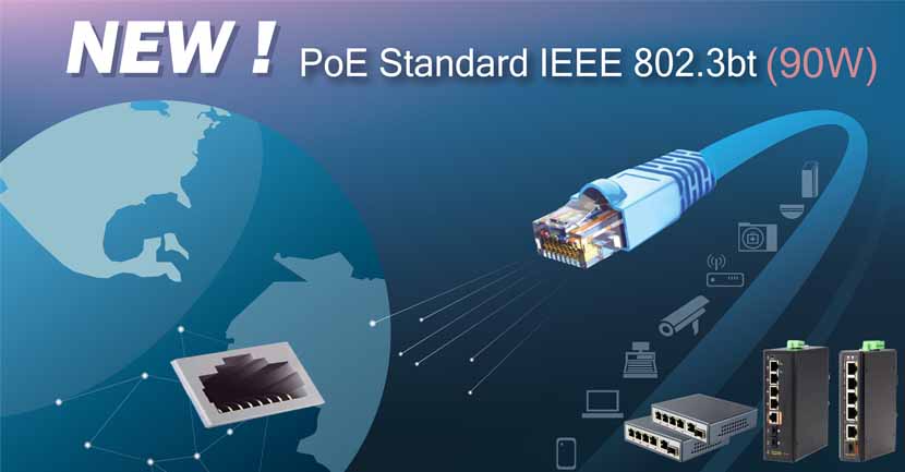 New! Standard PoE IEEE802.3bt