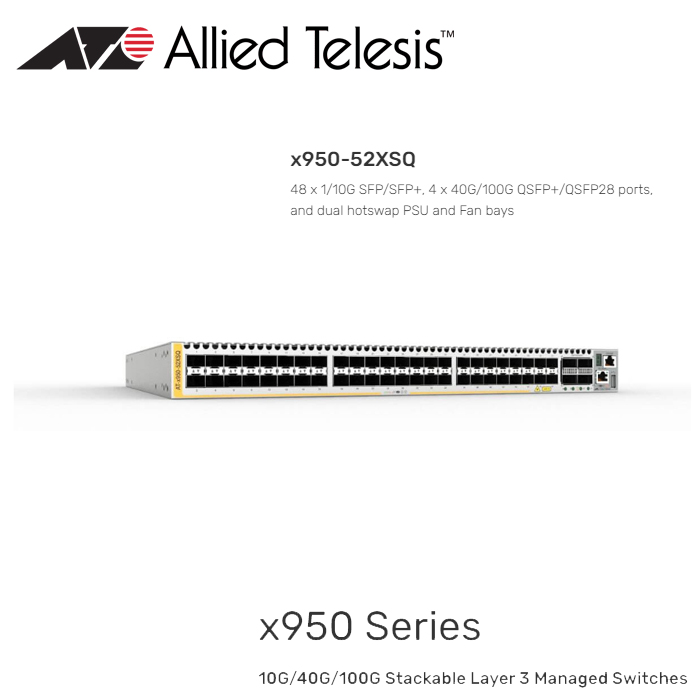 x950-52XSQ-48-x-1-10G-SFP-SFP-4-x-40G-100G-QSFP-QSFP28-ports