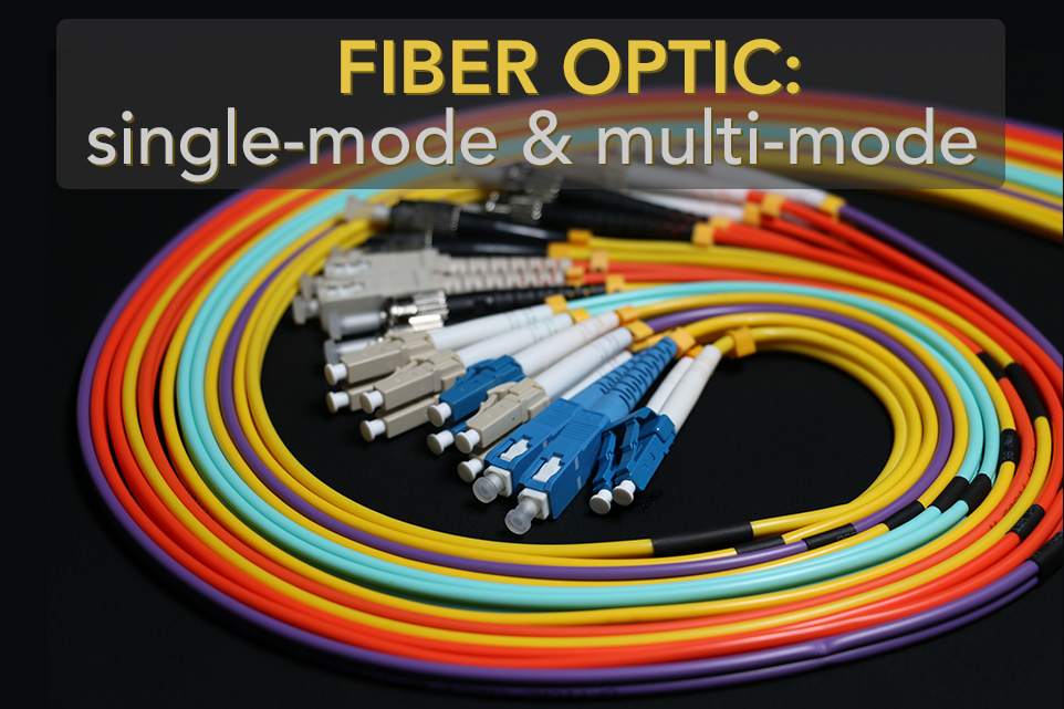 ข้อแตกต่างระหว่าง Single-mode & Multi-mode